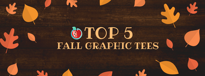 Top 5 Graphic Tees for Fall!