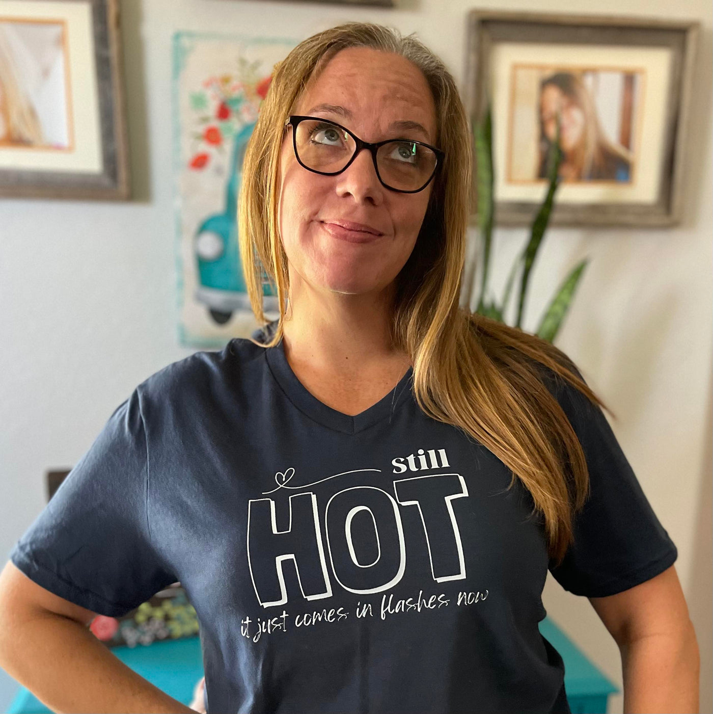 "Still Hot - It Just Comes in Waves Now" Menopause Graphic Tee