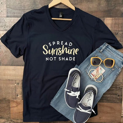 Spread Sunshine Not Shade Graphic Tee Shirt