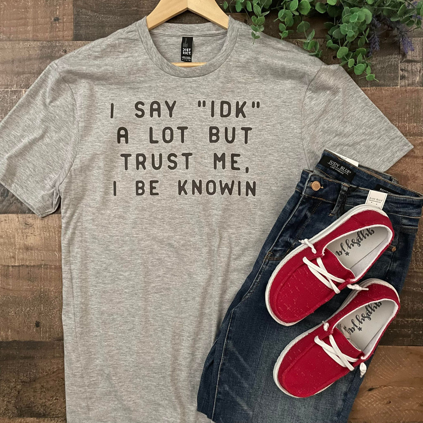 I Say "IDK" a Lot But.......Graphic Tee Shirt
